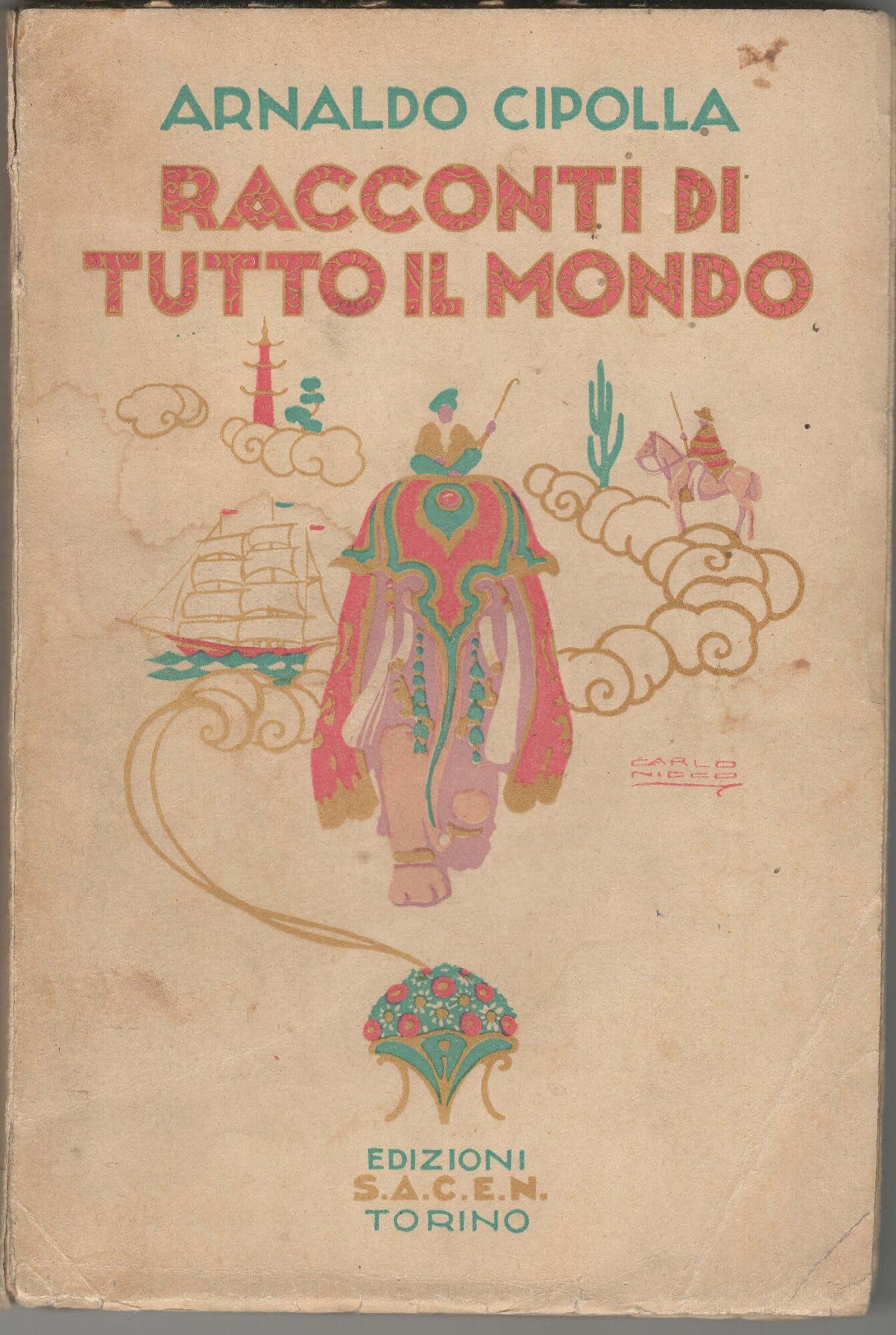 Racconti di tutto il mondo edizioni s.a.c.e.m 1929