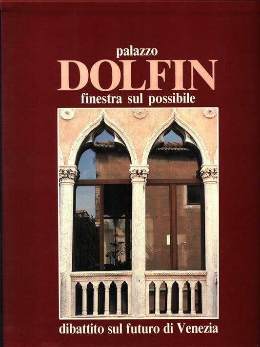 Palazzo Dolfin finestra sul possibile. Dibattito sul futuro di Venezia