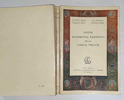 NUOVA GRAMMATICA RAGIONATA DELLA LINGUA INGLESE