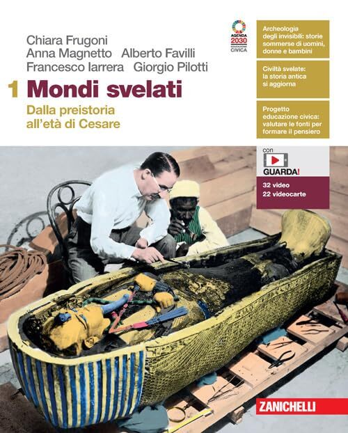 Mondi svelati. Con Atlante. Per le Scuole superiori. Con Contenuto digitale (fornito elettronicamente). Dalla preistoria all'età di Cesare (Vol. 1)