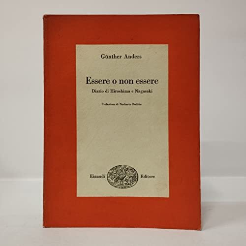Essere O Non Essere Diario Di Hiroshima E Nagasaki