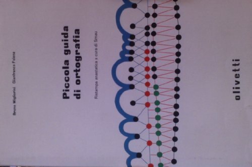 Piccola guida di ortografia pubblicata in terza edizione nel 1957 da Olivetti