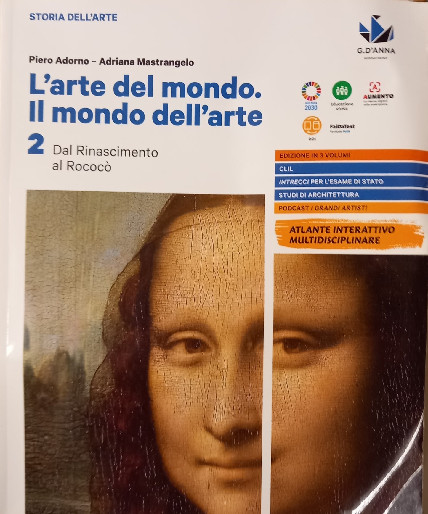 L'arte del mondo. Il mondo dell'arte. Per le Scuole superiori. Con e-book. Con espansione online. Dal Rinascimento al Rococò (Vol. 2)