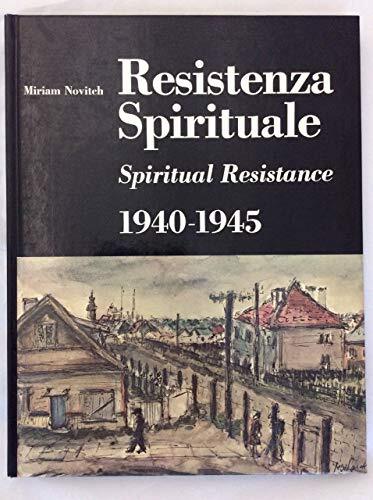 Resistenza spirituale 1940-1945
