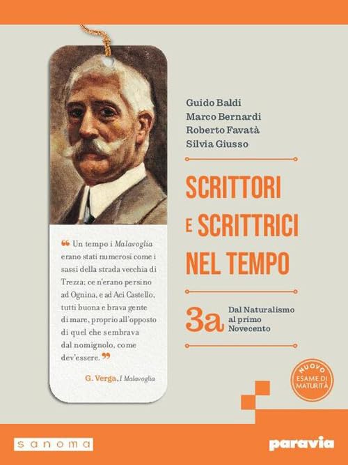 Scrittori e scrittrici nel tempo. Per le Scuole superiori. Con e-book. Con espansione online (Vol. 3A)