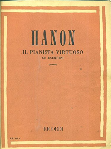 Il pianista virtuoso 60 esercizi
