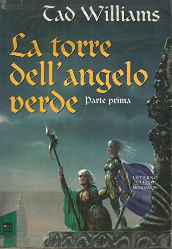 La torre dell'angelo verde (Vol. 1)