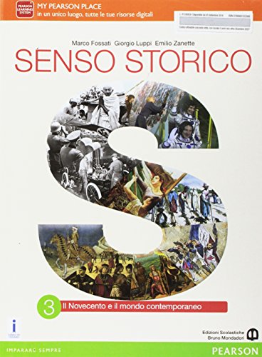 Senso storico. Per le Scuole superiori. Con e-book. Con espansione online (Vol. 3)