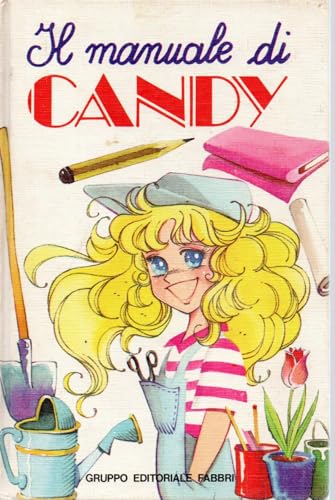 Il manuale di Candy 1 Ristampa Fabbri 1983