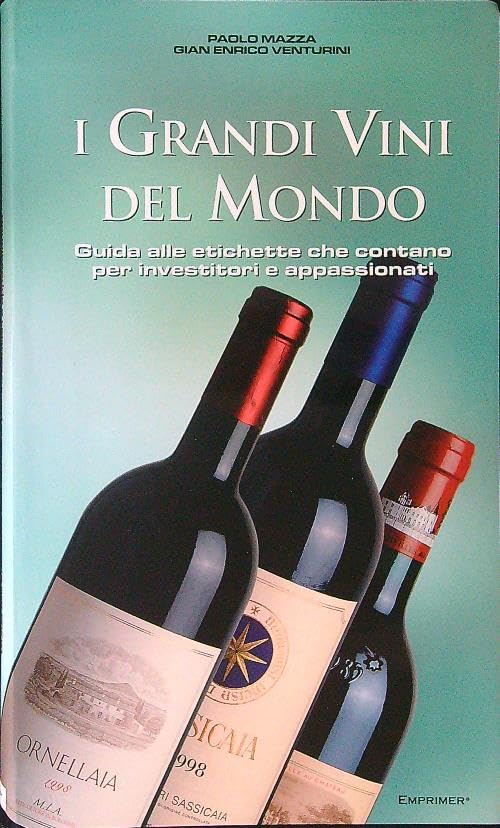 I grandi vini del mondo