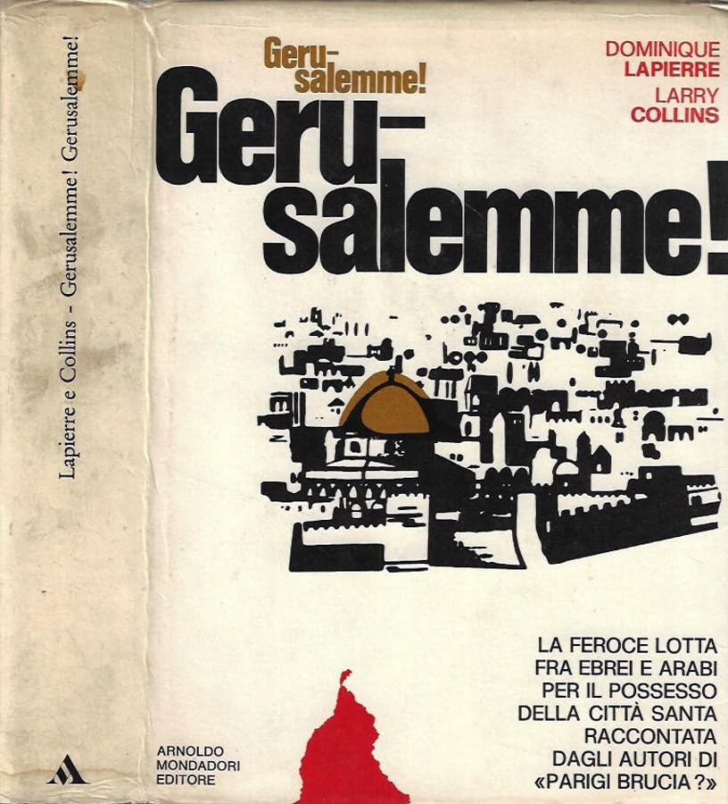 Lapierre Collins: Gerusalemme Ed. Mondadori A04