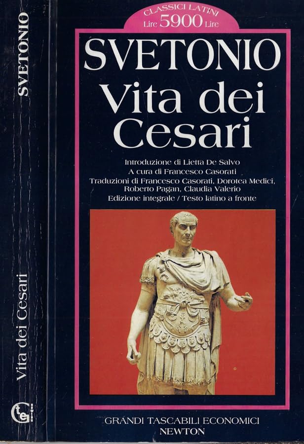 Vita dei Cesari. Testo latino a fronte