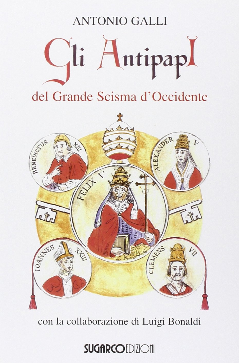 Gli antipapi del grande scisma d'Occidente