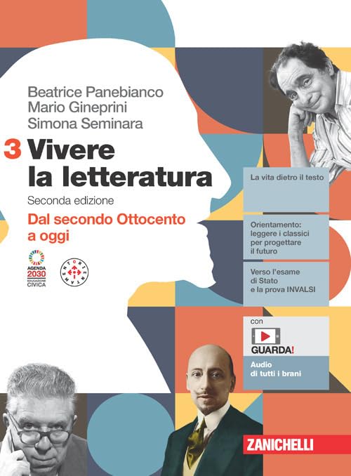 Vivere la letteratura. Per le Scuole superiori. Con e-book. Dal secondo Ottocento a oggi (Vol. 3)