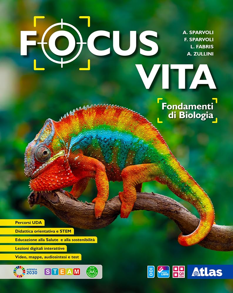 Focus vita. Fondamenti di biologia. Per le Scuole superiori. Con e-book. Con espansione online