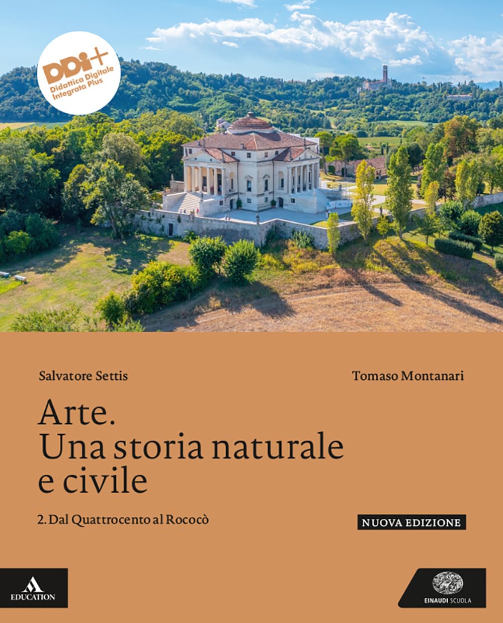Arte. Una storia naturale e civile. Per le Scuole superiori. Con e-book. Con espansione online. Dal Quattrocento al Rococò (Vol. 2)
