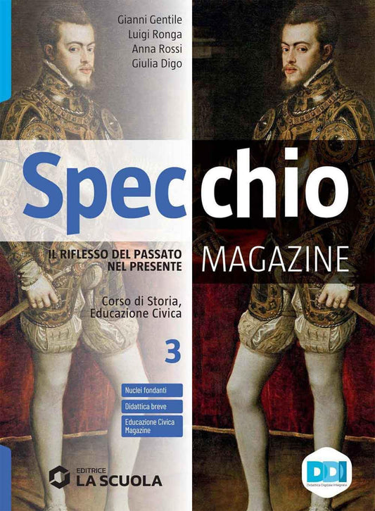 Specchio magazine. Corso di storia, educazione civica. Per le Scuole superiori. Con e-book. Con espansione online. Dal Mille al Seicento (Vol. 3)
