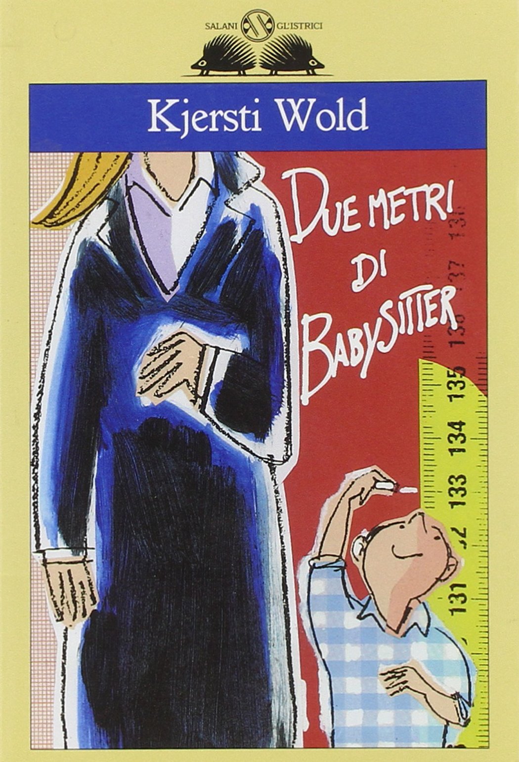 Due metri di babysitter