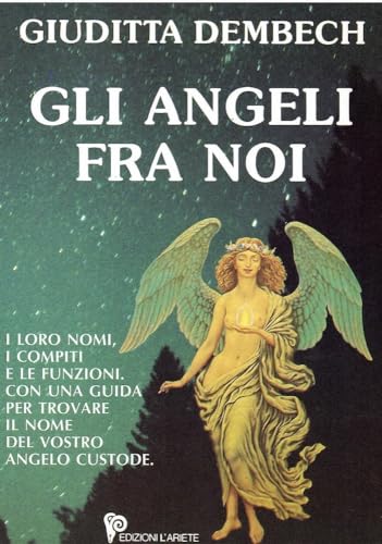 Gli angeli fra noi
