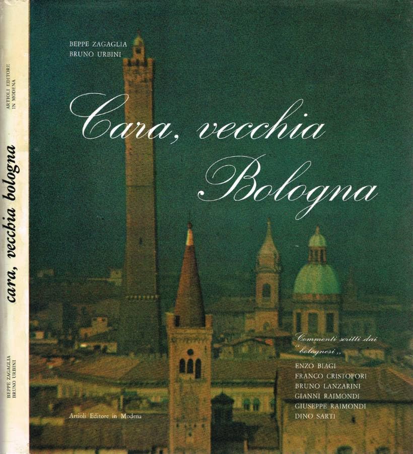 Cara, vecchia Bologna.