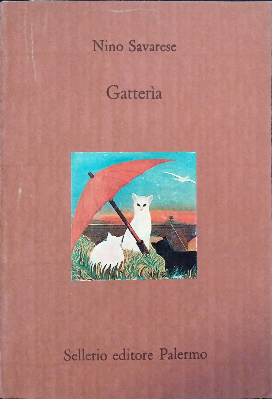 GATTERIA. NINO SAVARESE. SELLERIO.