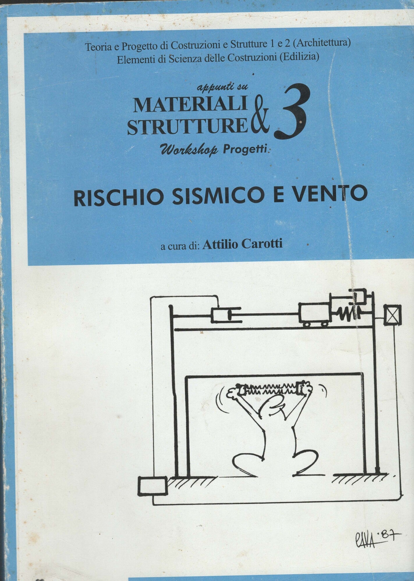 Appunti su materiali e strutture volume 3