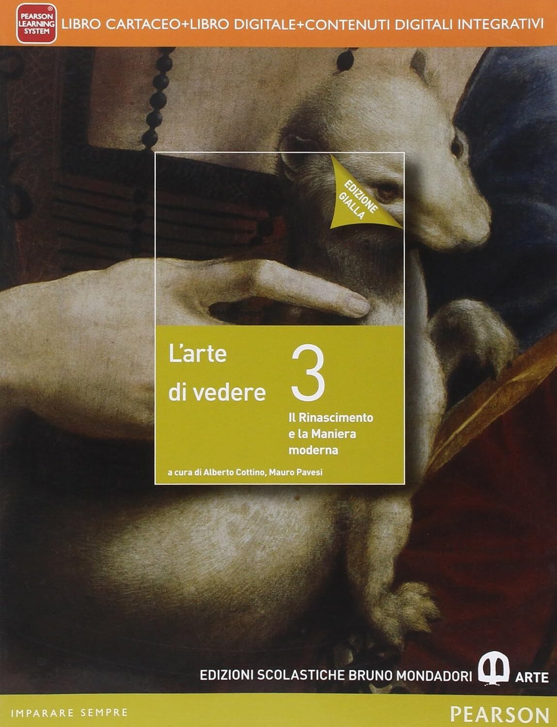 Arte di vedere. Ediz. gialla. Per le Scuole superiori. Con e-book. Con espansione online (Vol. 3)