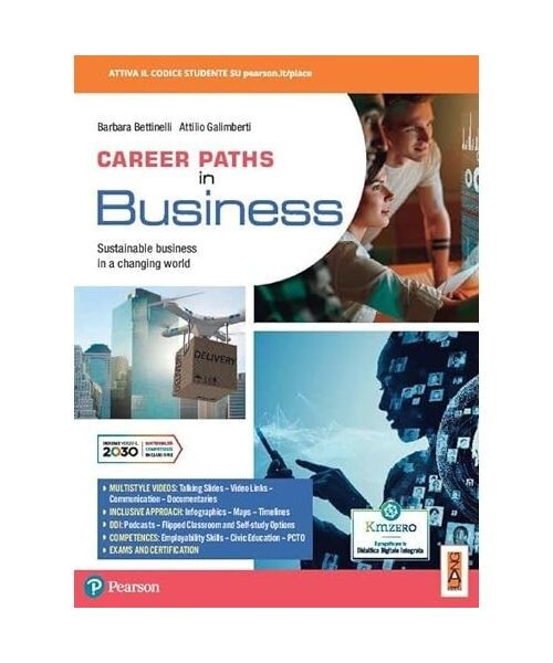 Career paths in business. Sustainable business in a changing world. Per gli Ist. tecnici e professionali. Con e-book. Con espansione online