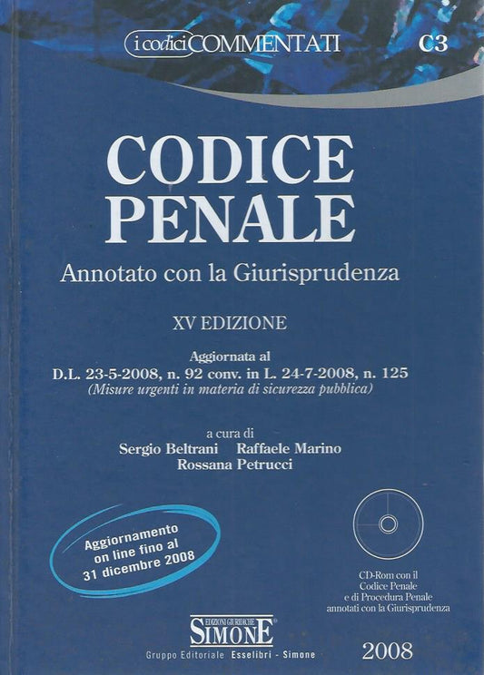 Codice penale annotato con la giurisprudenza.