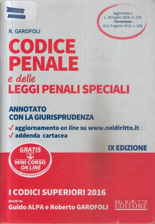 Codice penale e delle leggi penali speciali : annotato con la giurisprudenza