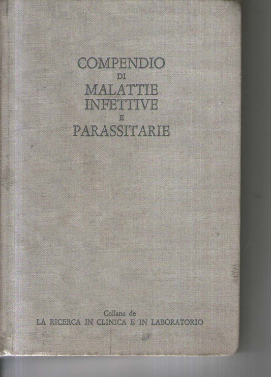 Compendio di malattie infettive e parassitarie.