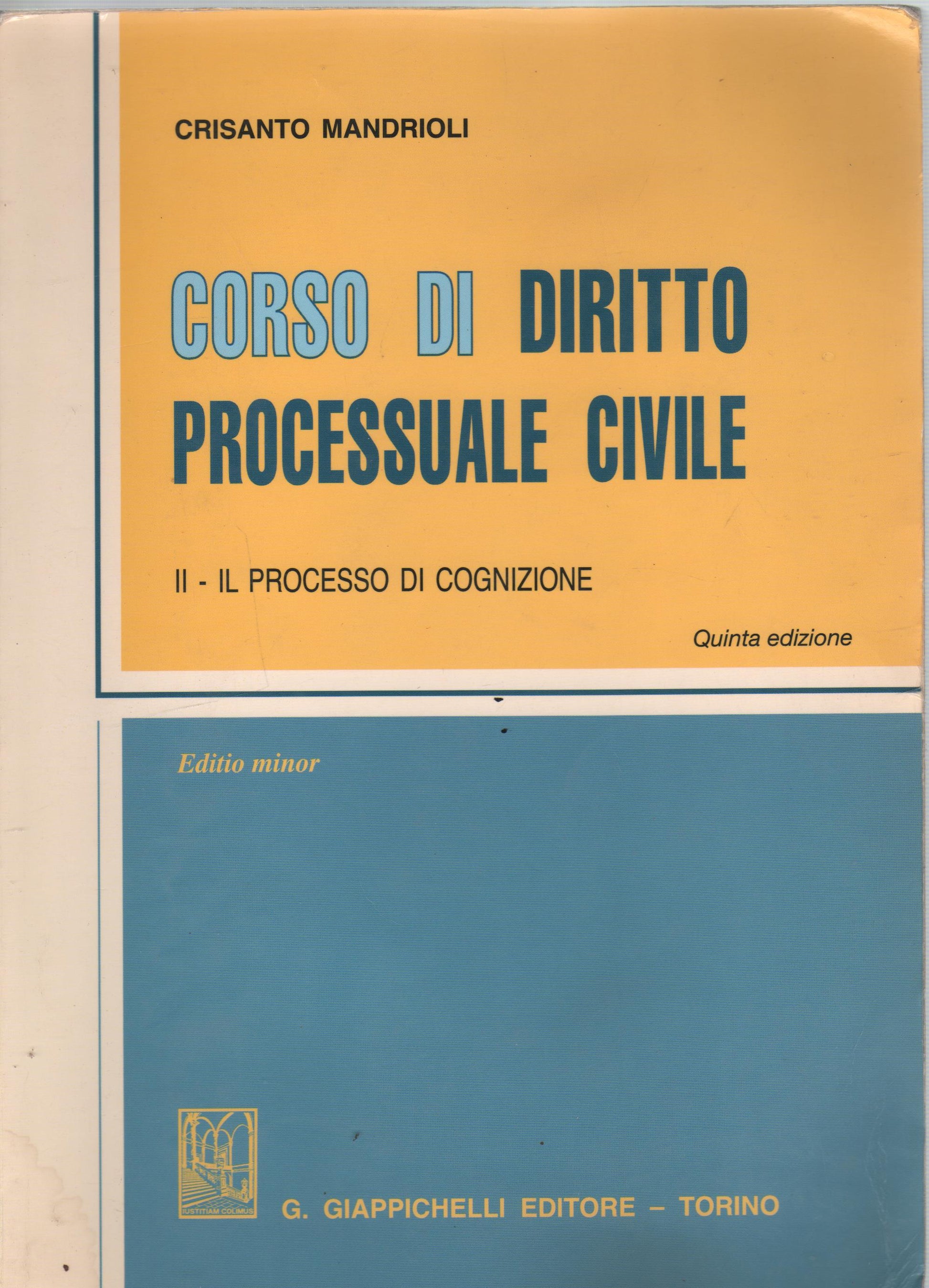Corso di diritto processuale civile. Ediz. minore: 2