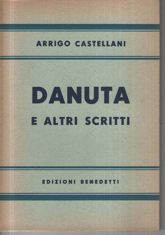 DANUTA E ALTRI SCRITTI