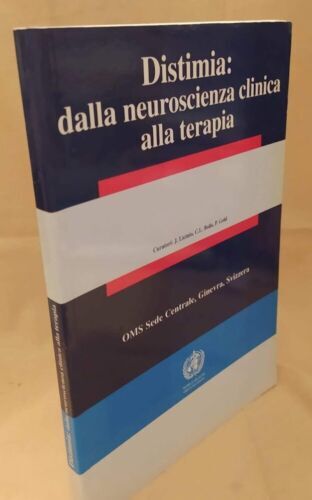 DISTIMIA DALLA NEUROSCIENZA CLINICA ALLA TERAPIA