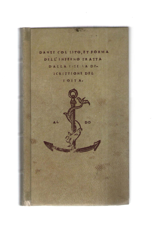 Dante col sito et forma dell'inferno tratta dalla istessa descrittione del poeta
