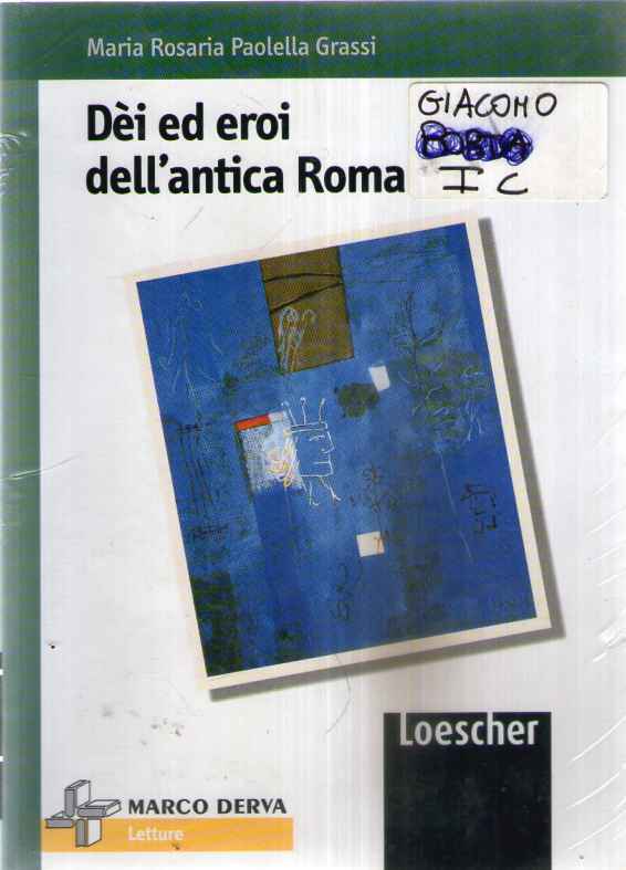 Dei ed eroi dell'antica Roma