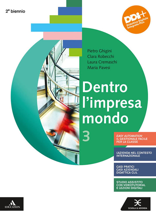 Dentro l'impresa mondo. Per gli Ist. tecnici e professionali. Con e-book. Con espansione online (Vol. 3)