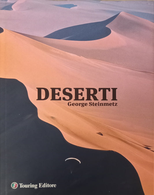 Deserti. Ediz. illustrata