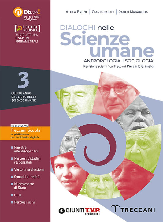 Dialoghi nelle scienze umane Sociologia e antropologia. Con Saperi fondamentali. Per il 5° anno delle Scuole superiori. Con e-book. Con espansione online (Vol. 3)