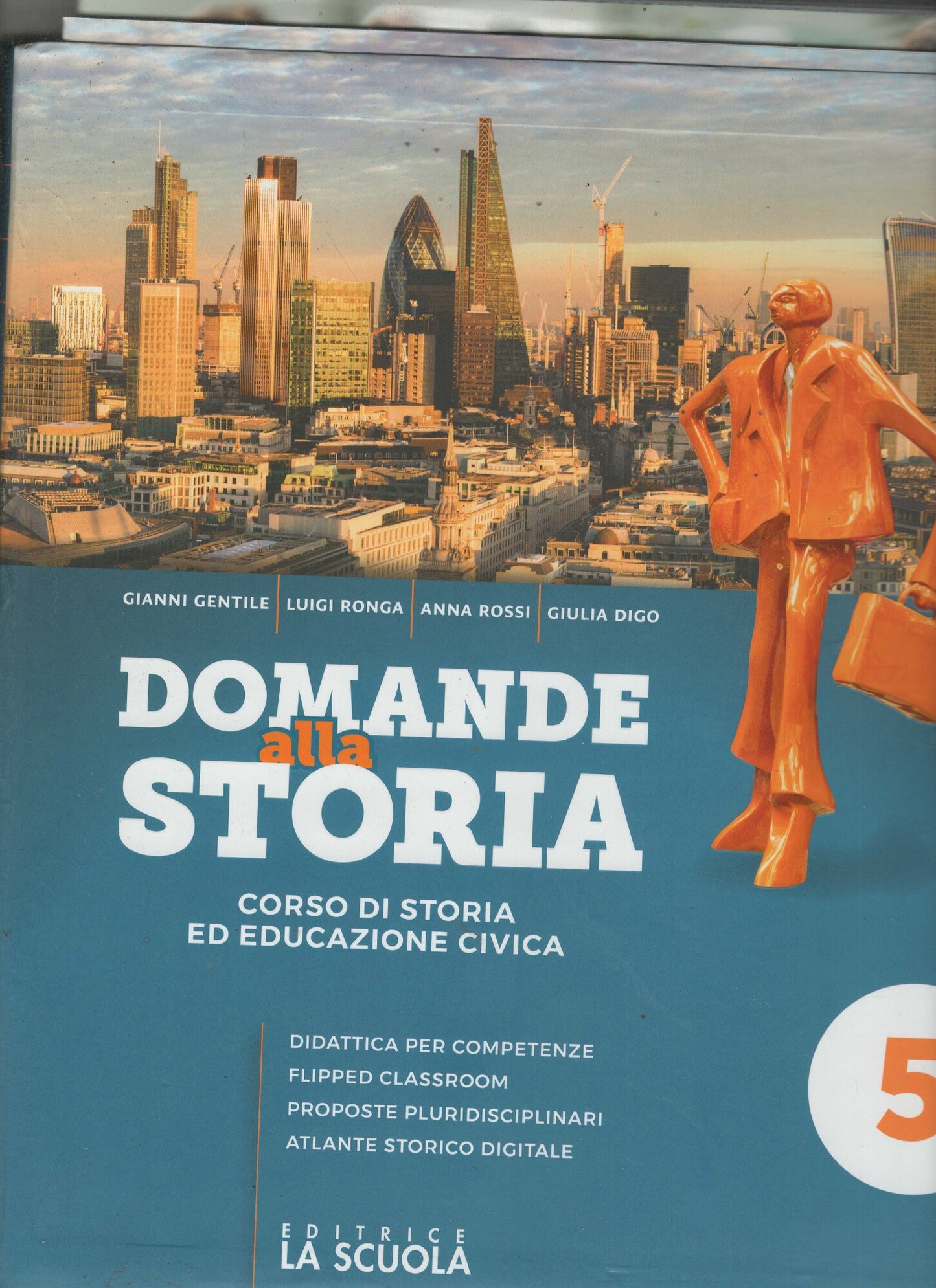 Domande alla storia. Con Uomini, tecniche, economie e Verso l'esame. Per il triennio degli Ist. tecnici tecnologici. Con e-book. Con espansione online. Il Novecento e l'inizio del XXI secolo (Vol. 5)
