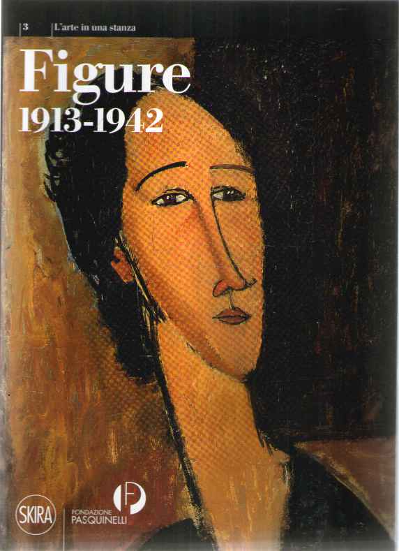 Figure 1913-1942. Ediz. illustrata