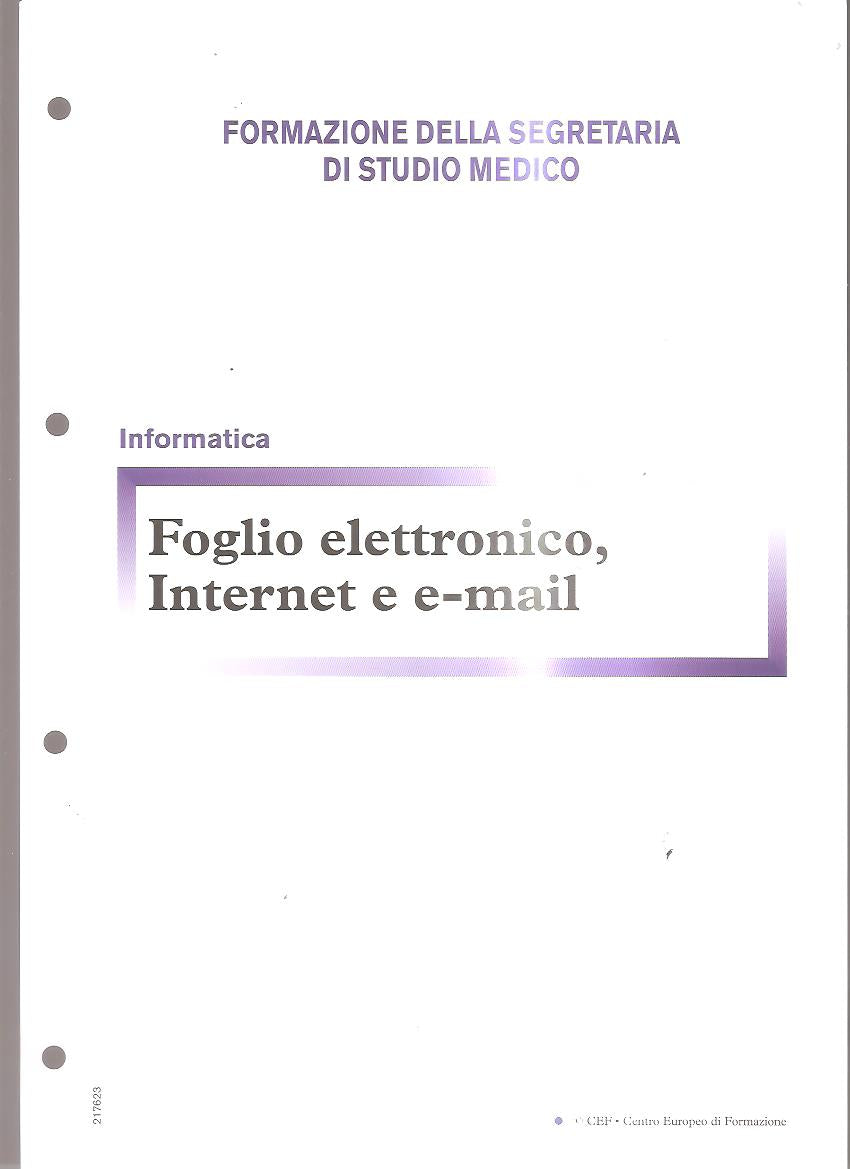 Foglio elettronico, internet e e-mail
