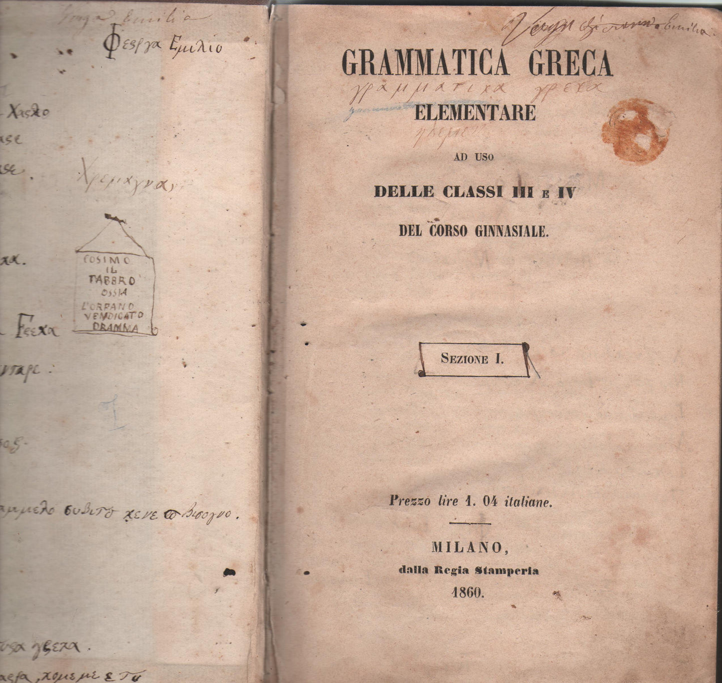 Grammatica greca elementare ad uso delle classi III e IV del corso ginnasiale 1860