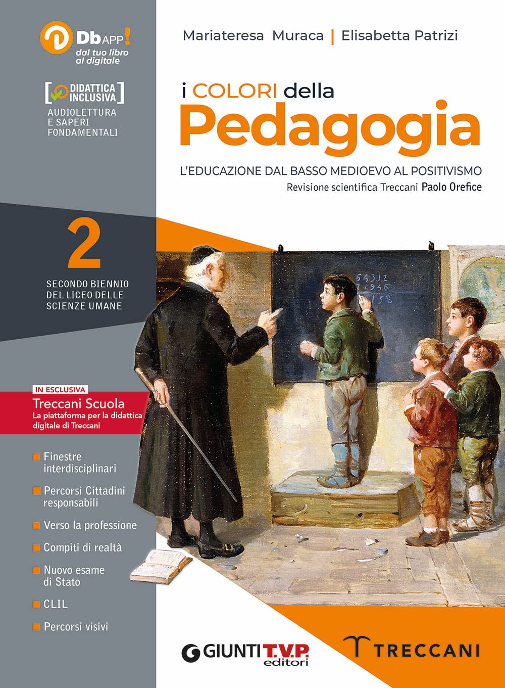 I colori della pedagogia. Con Saperi fondamentali. Per il Liceo delle scienze umane. Con e-book. Con espansione online (Vol. 2)