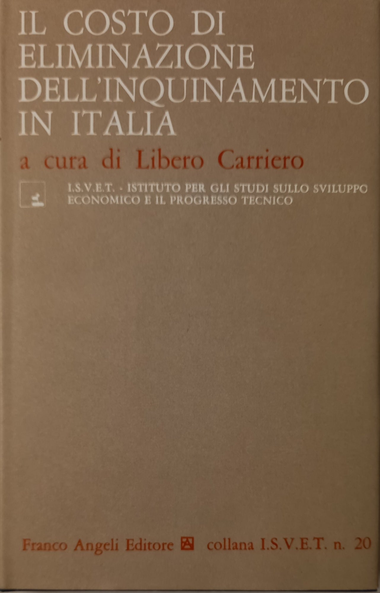 Il costo dell'eliminazione dell'inquinamento in Italia