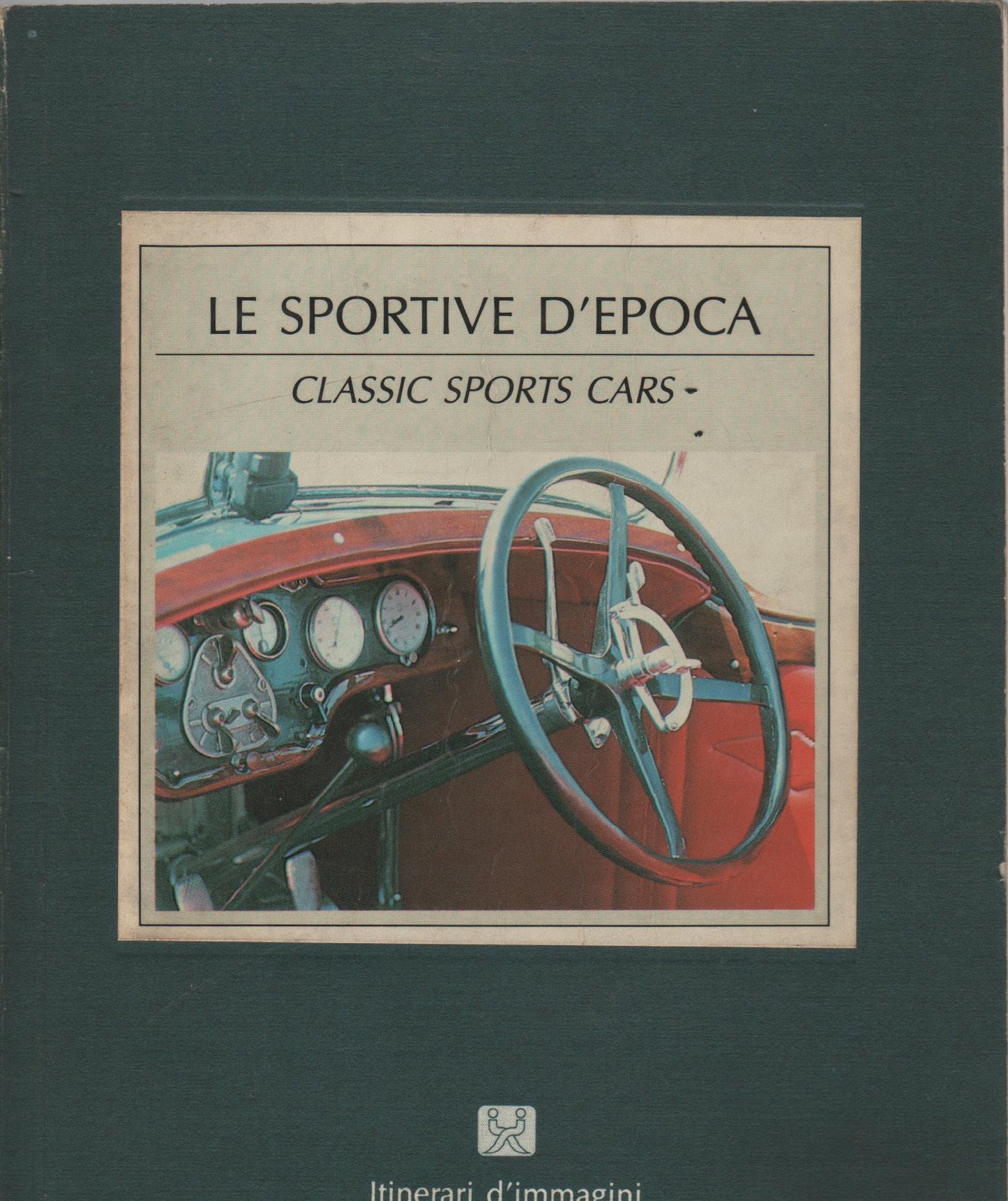 LE SPORTIVE D'EPOCA CLASSIC SPORTS CARS