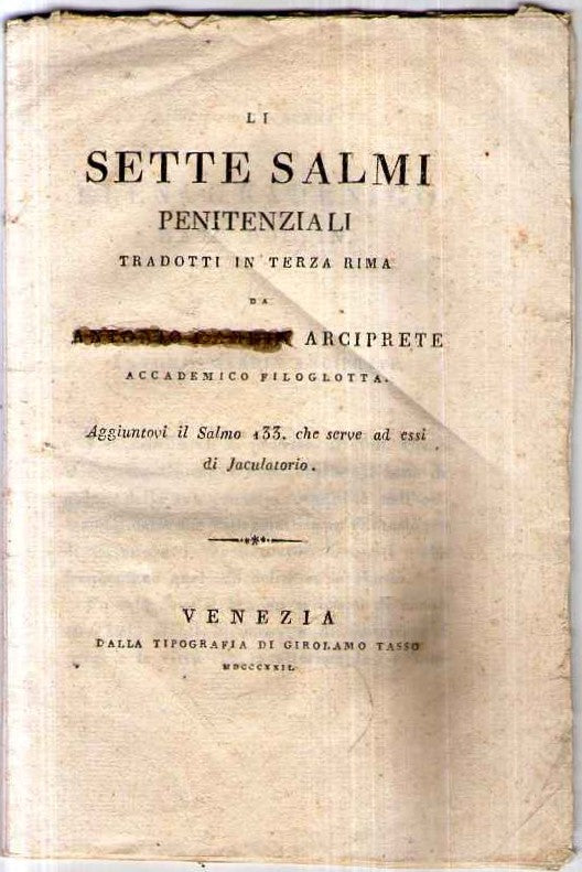 LI SETTE SALMI PENITENZIALI TRADOTTI IN TERZA RIMA DA ANTONIO GARDIN ARCIPRETE