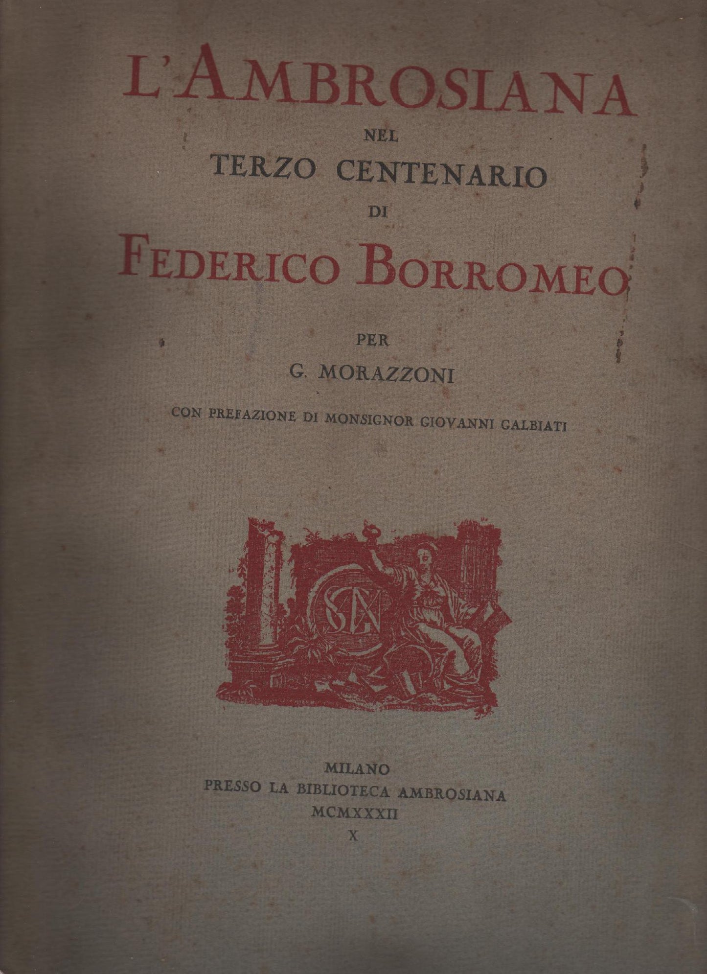 L'AMBROSIANA NEL TERZO CENTENARIO DI FEDERICO BORROMEO