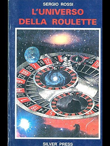 L'Universo della roulette