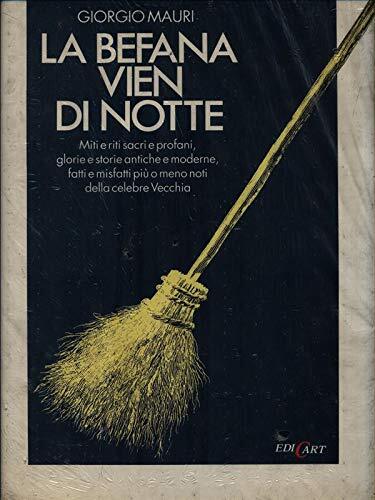 La Befana vien di notte